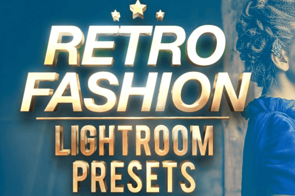 Download Retro Fashion Lightroom Presets - Retro Collection