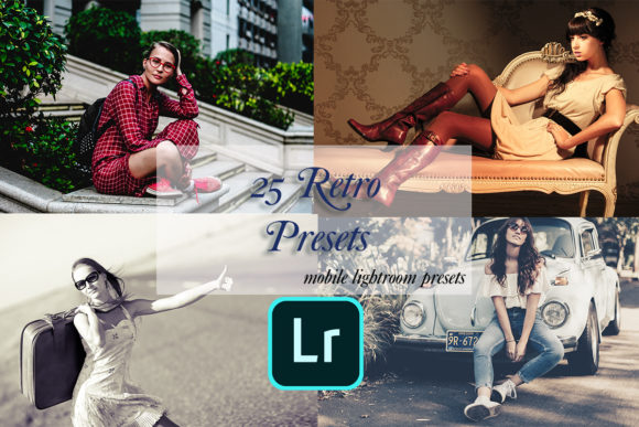 Download 25 Lightroom Mobile Retro Presets - Retro Collection